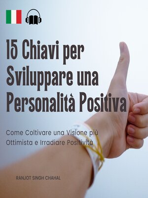 cover image of 15 Chiavi per Sviluppare una Personalità Positiva